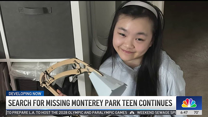 Search for missing Monterey Park teen continues