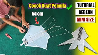 HOW TO MAKE A 54 CM MINI BEBEAN KITE (TUTORIAL), MODERN DESIGN. Perfect for Beginners (Part I)