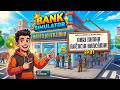 ABRI MINHA AGÊNCIA BANCÁRIA - BANK SIMULATOR - EP.01