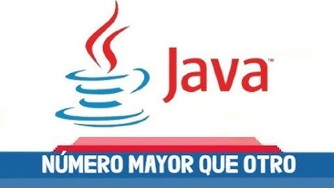 🔴 MAYOR de DOS NÚMEROS