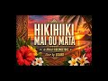 Hikihiki Mai Ou Mata De KULIMOETOKE Mikaele Reprise Par LISAKI 