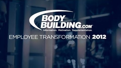 2012 Bodybuilding.com Employee Transformations