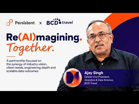 Re(AI)magining Together feat. Ajay Singh, BCD Travels