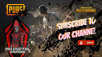 MH DIGITAL GAMING INTRO || PUBG MOBILE || THE BEST BATTLE ROYALE MOBILE GAME || COMING SOON