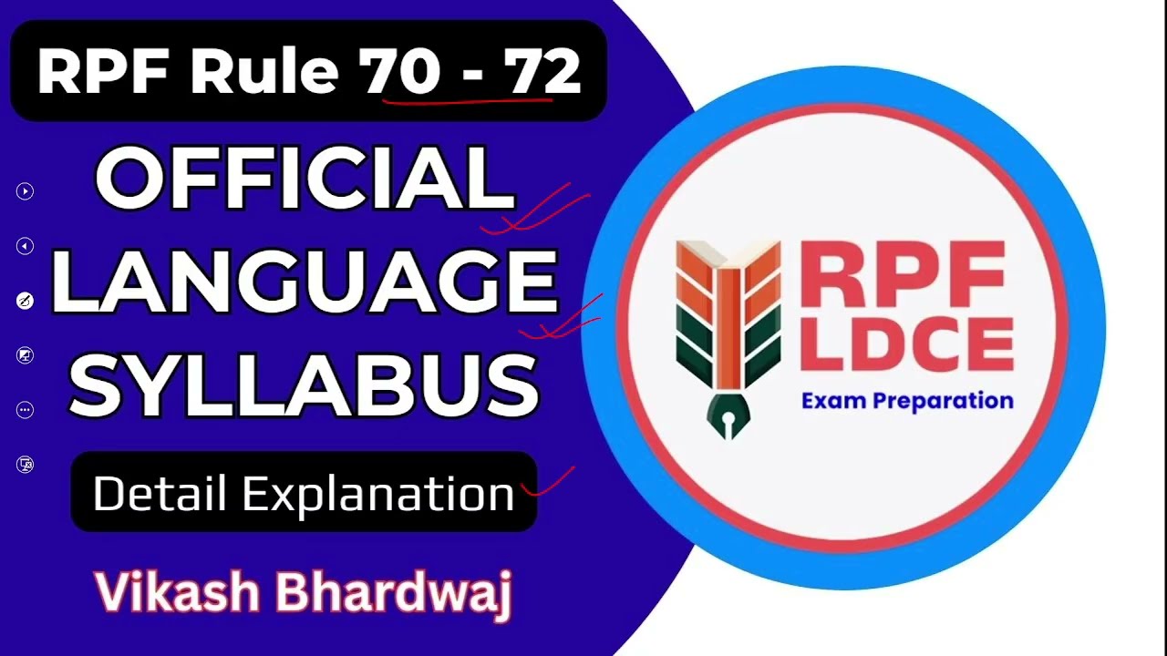 Official Language Syllabus Discussion Of RPF LDCE Rule 70-72 By Vikash Bhardwaj