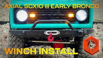 Bronco Winch Install - RC Stories Garage - Episode 10 - Axial SCX10 III Early Ford Bronco