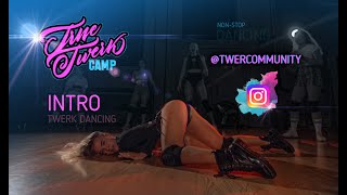 TWERK COMUNITY 2023 | Август | ИНТРО