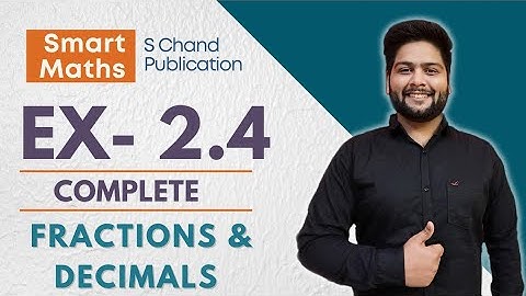 Smart Maths Class 7, Chapter-2, Ex- 2.4 || Anita Sharma & K P Chinda