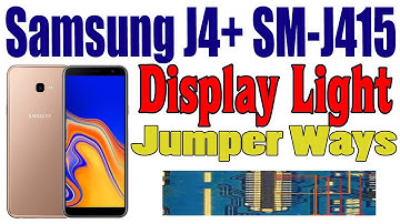 Samsung J4+ SM-J415 Display LCD Light Problem Repair All Supply Jumper Ways #GSM_Free_Equipment