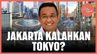 How Can Jakarta Beat Tokyo?