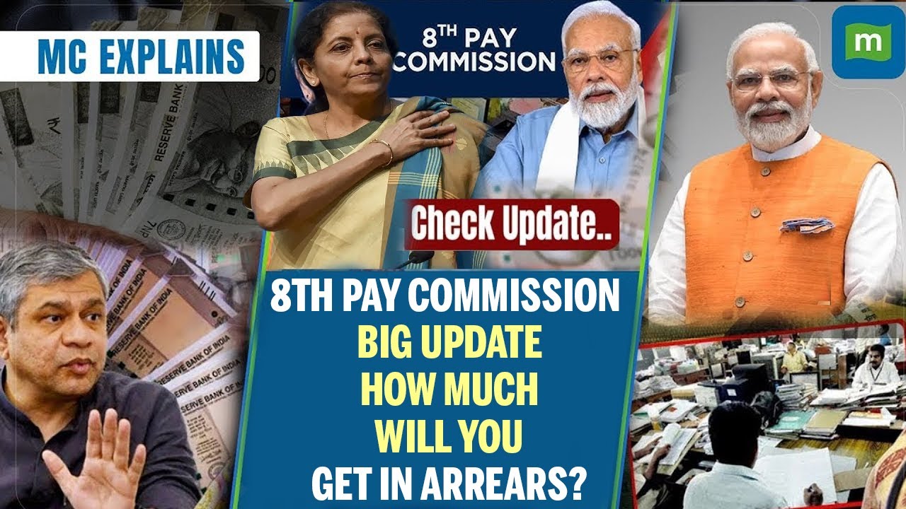 8th Pay Commission BIG UPDATE: Salary & Pension Arrears Update | Big Relief Ahead!