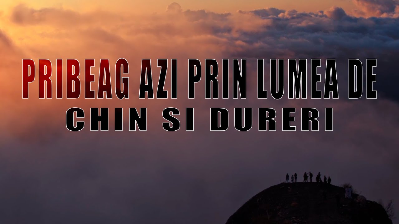 Biblioteca Crestina - Pribeag azi prin lumea de chin si dureri