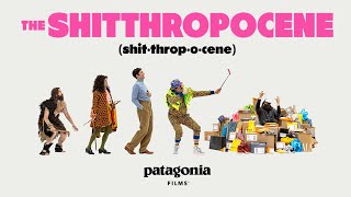The Shitthropocene | Full Film | Welcome to the Age of Cheap Crap