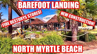 What's NEW at Barefoot Landing in North Myrtle Beach in the Summer