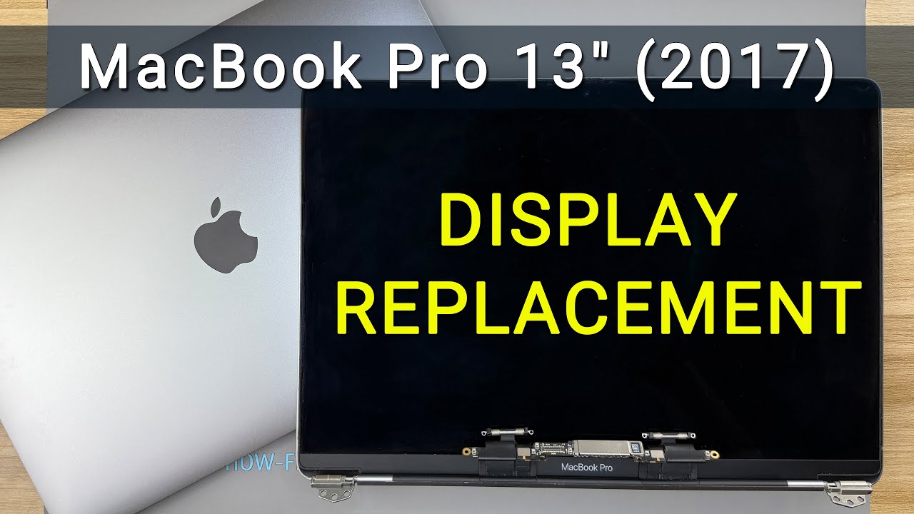 MacBook Pro 13 2017 (A1708) Display Replacement | Cracked Screen