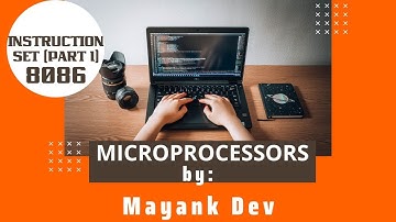 8086 Instruction Set Part 1| DevRishi Tech | Mayank Dev | Instruction set | coding