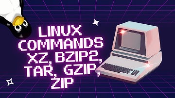 Mastering File Compression in Linux: xz, bzip2, tar, gzip, and zip Explained!