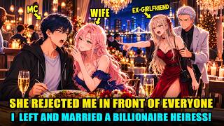 She Rejected Me... So I Walked Away And Married A Billionaire Heiress! screenshot 3