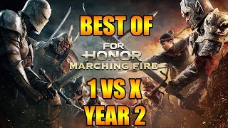 ⚔️BEST OF⚔️ For Honor - Year 2 - 🎉🎊 Happy new Year and thanks for 2 Years of Support!!🎊 🎉