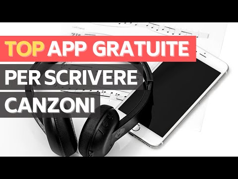 Top APPLICAZIONI Gratis per FARE e SCRIVERE UNA CANZONE con il TELEFONO - MUSICISTI e SONGWRITER