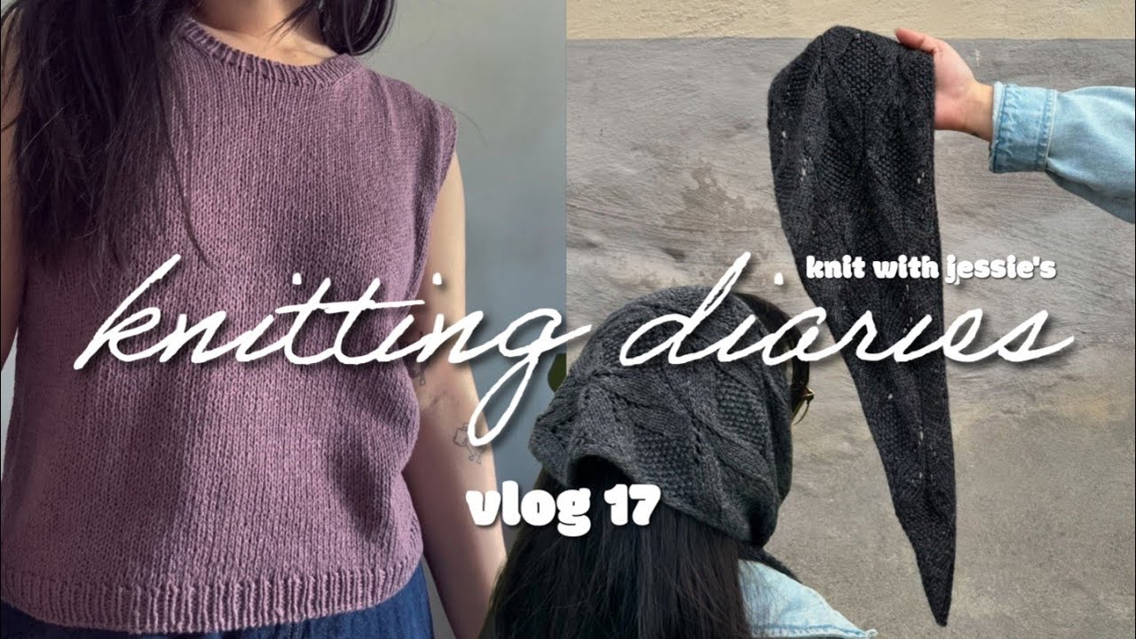 Montpellier Top Light, Poet Scarf, Frogging a WIP, Yarn Aquisitions | Vlog 17
