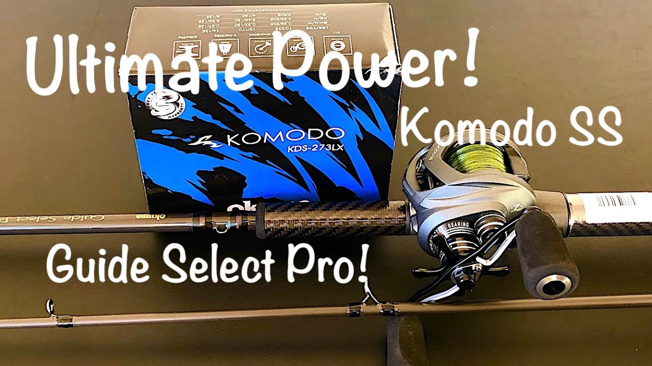 Ultimate Power! Komodo SS & Guide Select Pro!