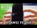 How to Enter Fastboot Mode on HUAWEI Y5 2018 - Exit Fastboot Mode