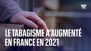 Après avoir baissé pendant cinq ans, le tabagisme a augmenté en France en 2021