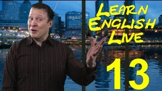 Learn English live 13 with Steve Ford -- prepositions