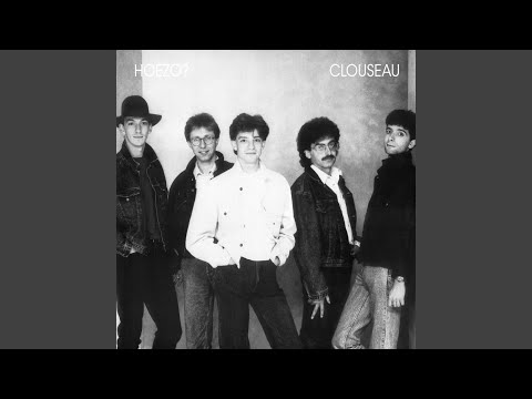 Clouseau — Ze Zit Achter Me Aan
