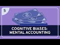 CRITICAL THINKING - Cognitive Biases: Mental Accounting [HD]