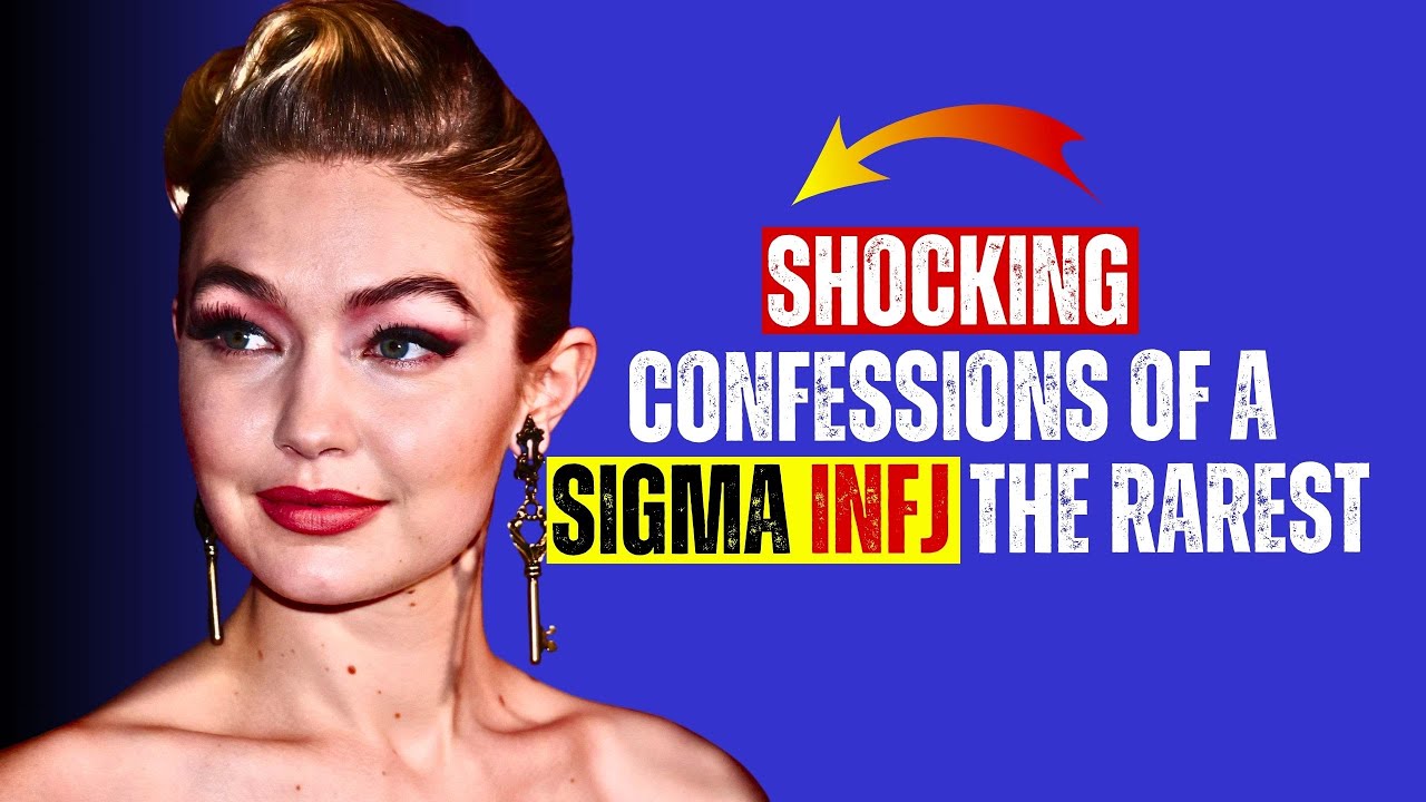 7 Mindblowing Secrets Of A Sigma Infj The Ultimate Revelation YouTube 7 Mindblowing Secrets Of A Sigma Infj The Ultimate Revelation YouTube