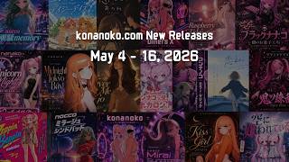 konanoko.com New Music videos May 4 - 16, 2026 nocco conaco nanako Otonanoko コンナノコ 恋 koi etc...