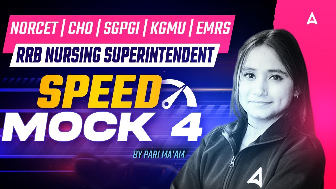 RRB Nursing Superintendent | NORCET | CHO | EMRS | SGPGI & KGMU | Nursing Mock Test | Practice Set