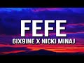 FEFE - 6ix9ine & Nicki Minaj ( 1 Hour )