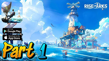 Rise of Arks: Raft Survival Part 1 - Android Gameplay Walkthrough | Ultimate Survival Adventure