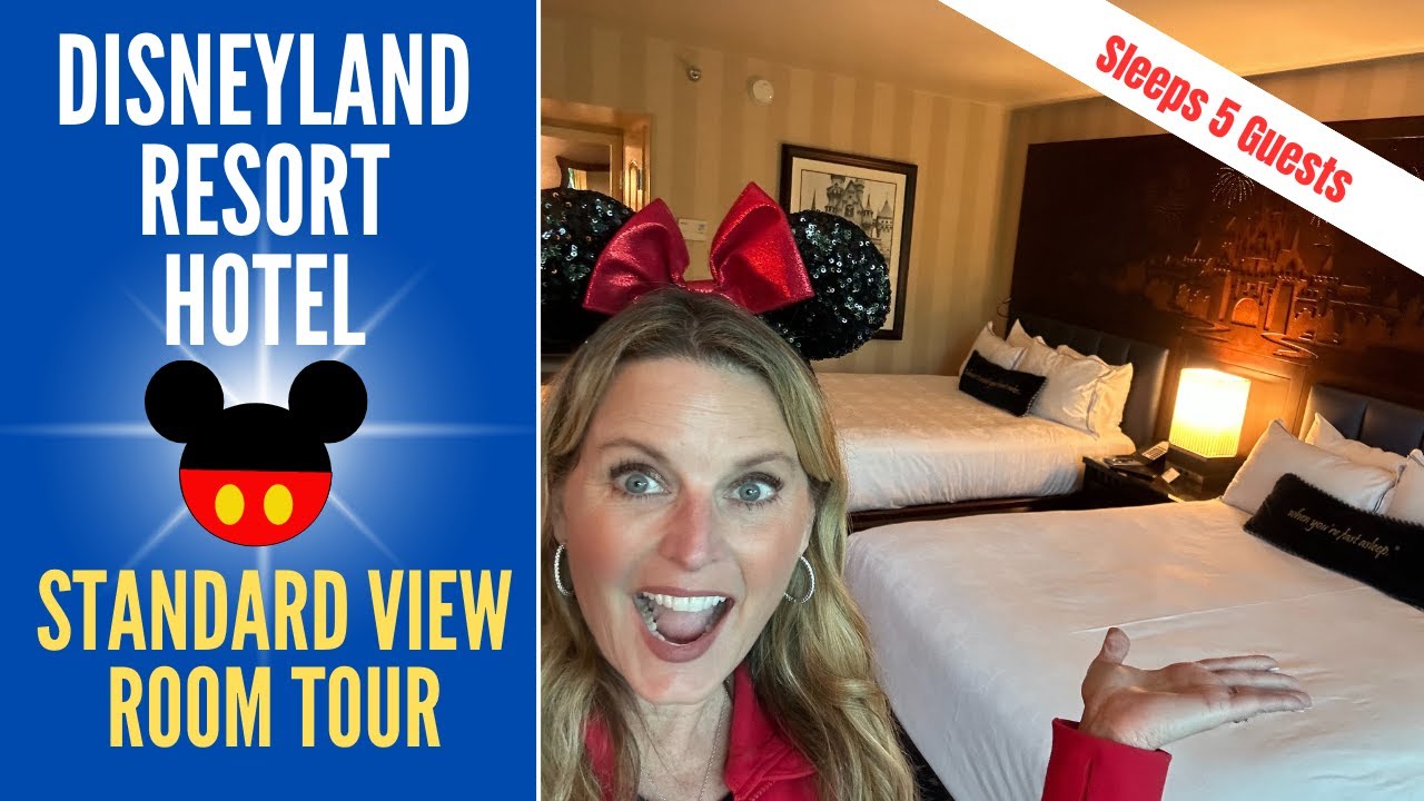 DISNEYLAND RESORT HOTEL * Standard View Room Tour 2057 *Sleeps 5