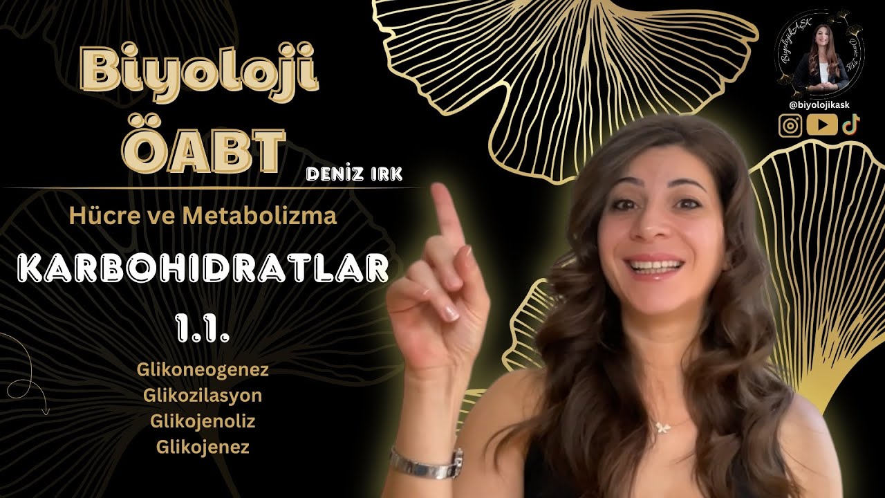 HÜCRE ve METABOLİZMA | KARBOHİDRATLAR 1.1. BİYOLOJİ ÖABT AKADEMİK ÖZET NOTLAR