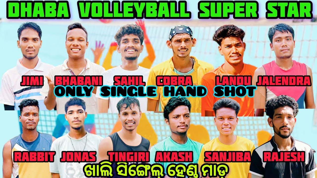 ALL PLAYERS SINGLE HAND SHOT part 02 dhaba volleyball#jimi#bhabani #tingiri#jonas#rabbit#landu#sahil