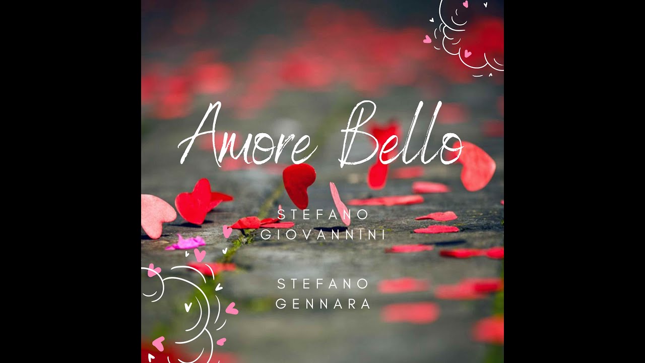 COSI' VAI VIA - AMORE BELLO - Stefano Giovannini e Stefano Gennara