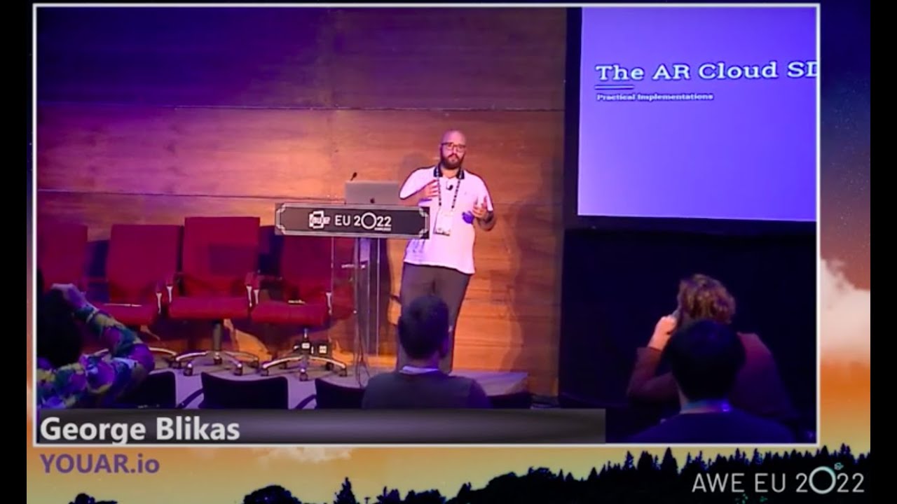 AWE EU 2022 Day 1 Developer Track: AR Cloud SDK - Practical ...