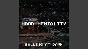 Hood Mentality