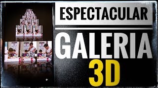¡¡Espectacular Galeria 3D!! screenshot 1