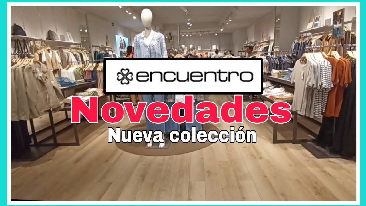 Encuentro: Novedades 😍 nueva colección ✨