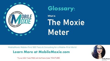 What is the Moxie Meter? MobileMoxie SERPerator Moxie Meter - Compare Mess & Moxie Score Meanings