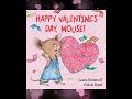 Happy Valentine S Day Mouse Shorts Kidsbookreadaloud Happy Valentine S Day Mouse Shorts Kidsbookreadaloud