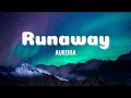 AURORA - Runaway lyrics