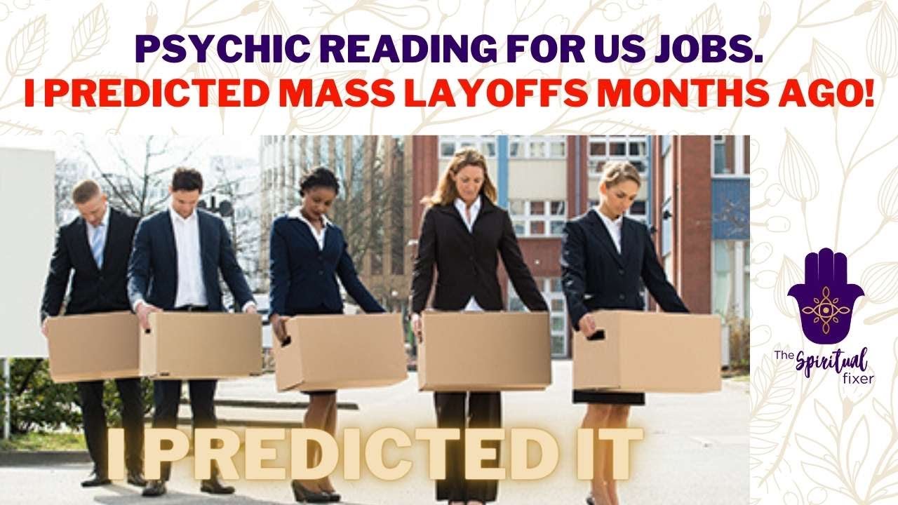 US Jobs Psychic Reading | I Predicted It! - YouTube