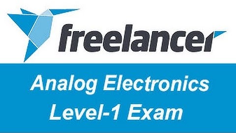 Freelancer.com Analog Electronics Level-1 Test