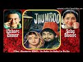 Ae Baba Lu Baba Lu Ba Ba Jhumroo 1961 Kishore Kumar Asha Bhosle mp3